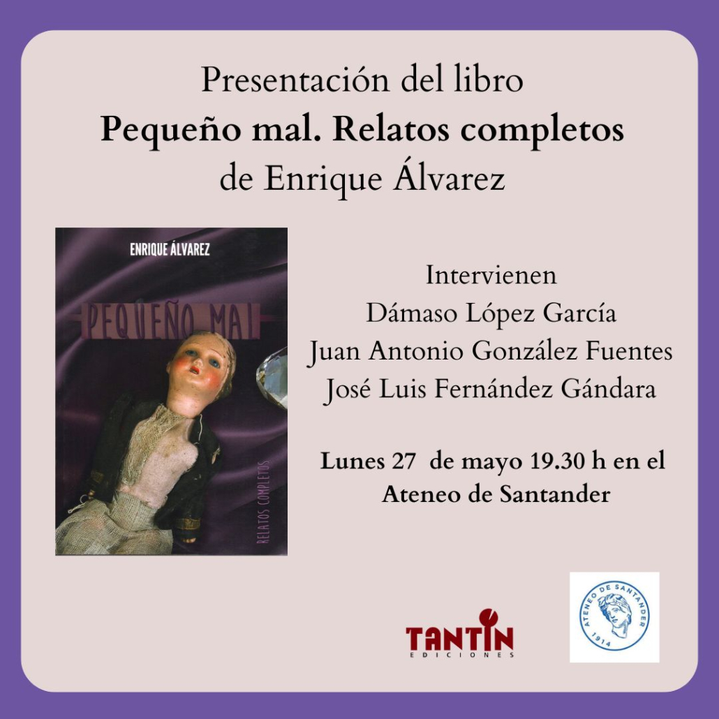 Presentación del libro  – Pequeño mal. Relatos completos
