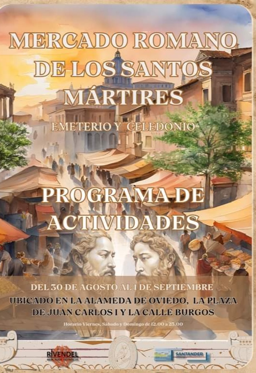 Mercado Romano de los Santos Mártires Emeterio y Celedonio Santander 2024