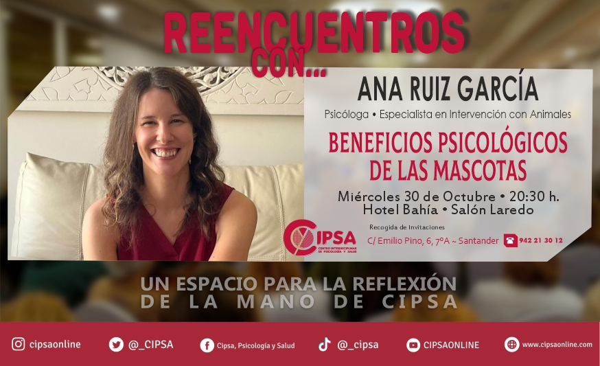 CIPSA | Reencuentro con… Ana Ruiz García