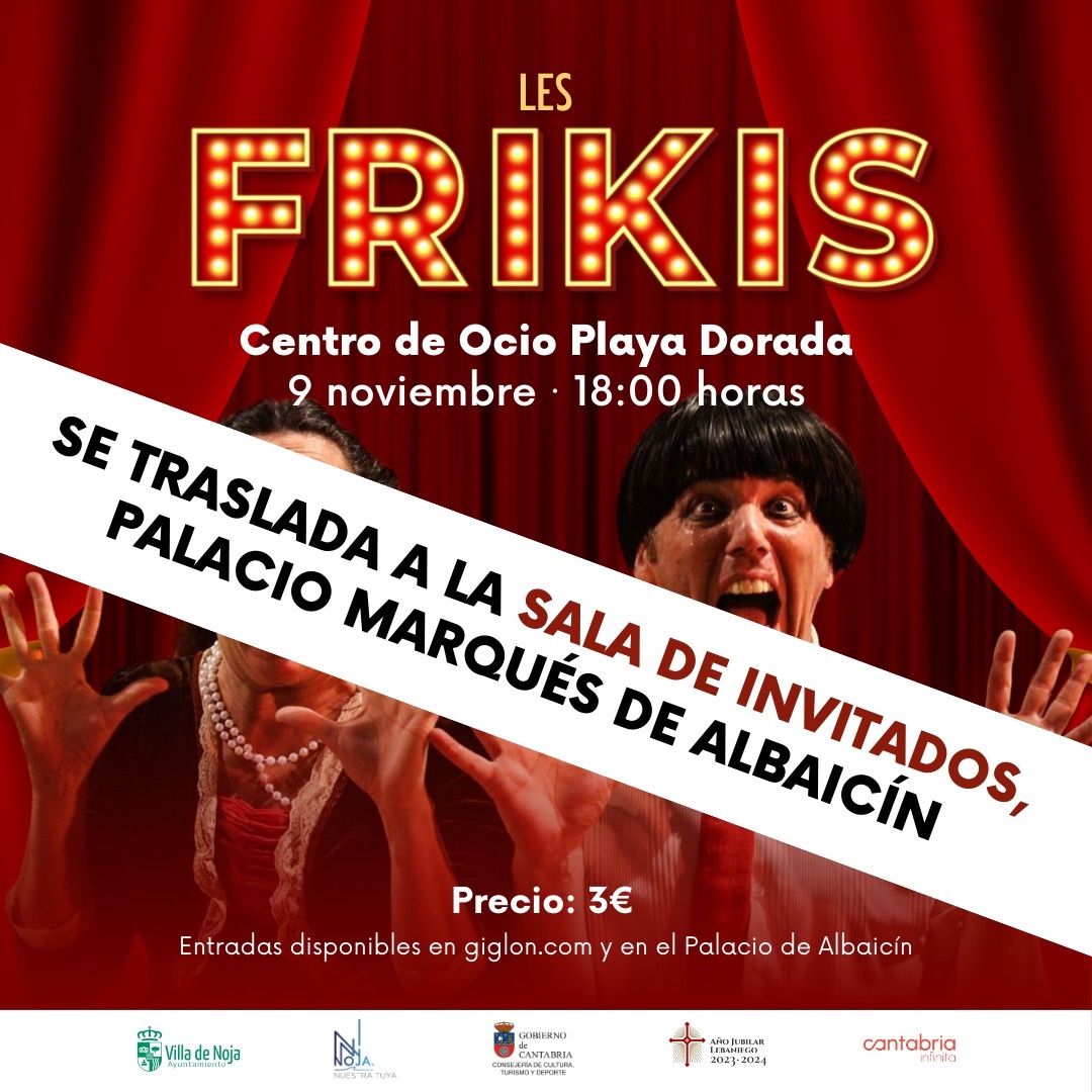 Les Frikis – Noja 2024