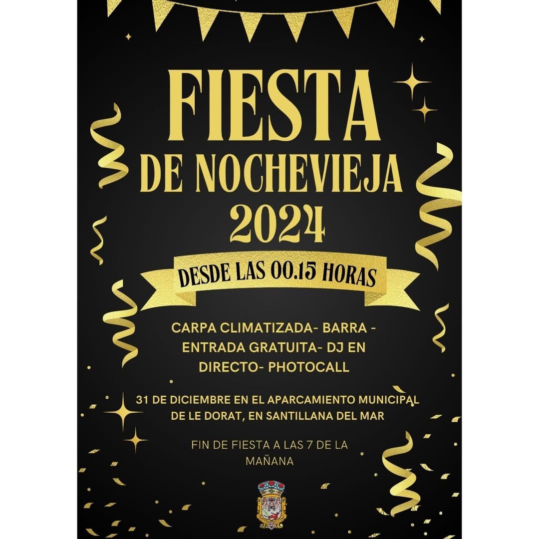 Fiesta de Nochevieja Santillana del Mar 2024