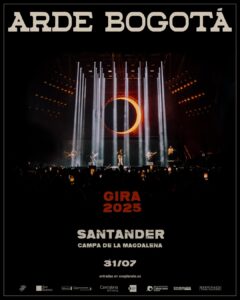 Concierto Arde Bogotá Santander 2025