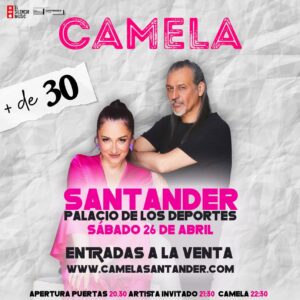 Concierto Camela Santander 2025