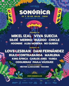 Festival Sonórica 2025 – Cartel, Entradas y Horarios