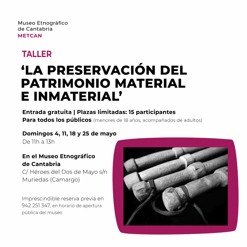 TALLER  «LA PRESERVACIÓN DEL PATRIMONIO»