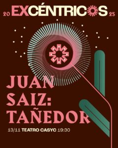 Excéntricos – Tañedor