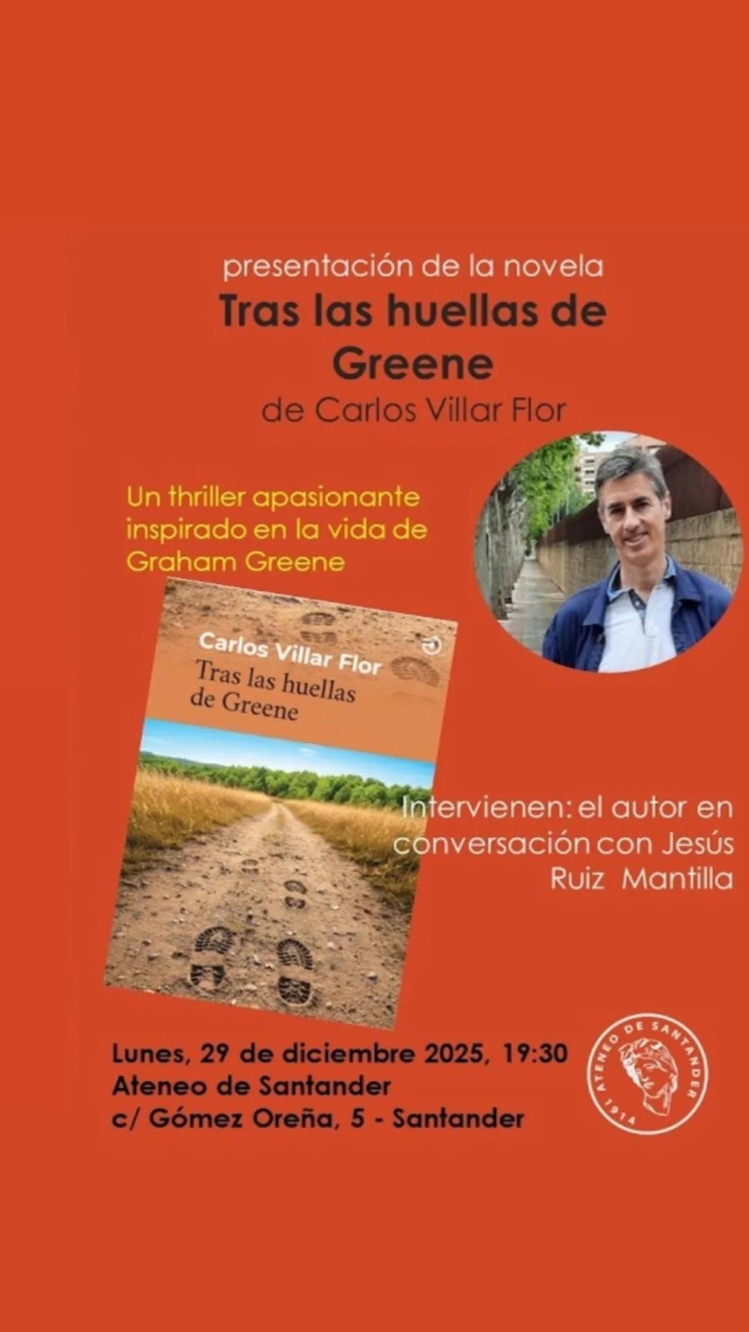 Presentación de la Novela Tras las huellas de Greene