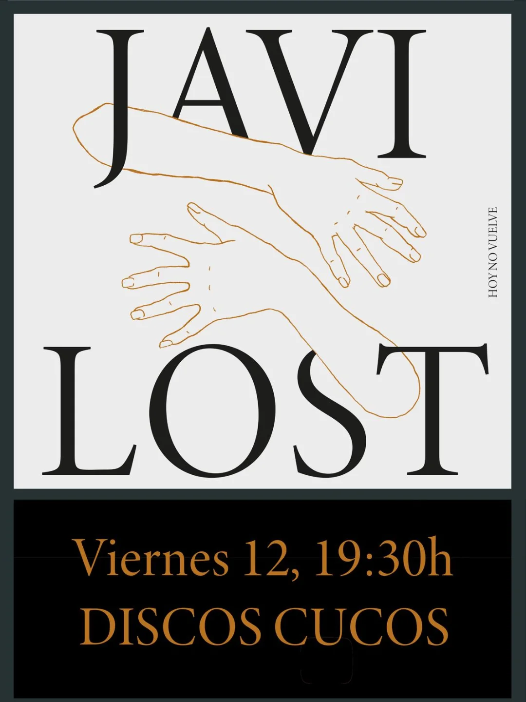 Presentación de disco «Hoy no vuelve» de Javi Lost
