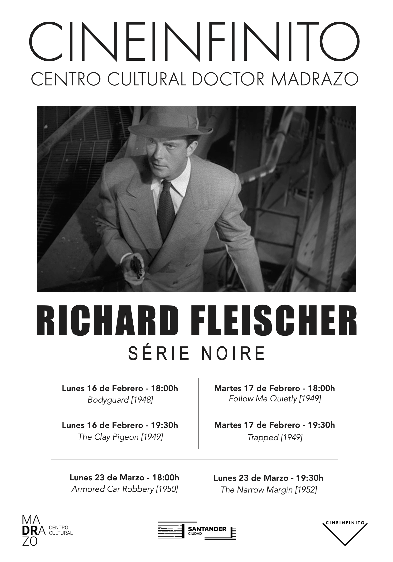 Ciclo Série Noire: Richard Fleischer en Madrazo