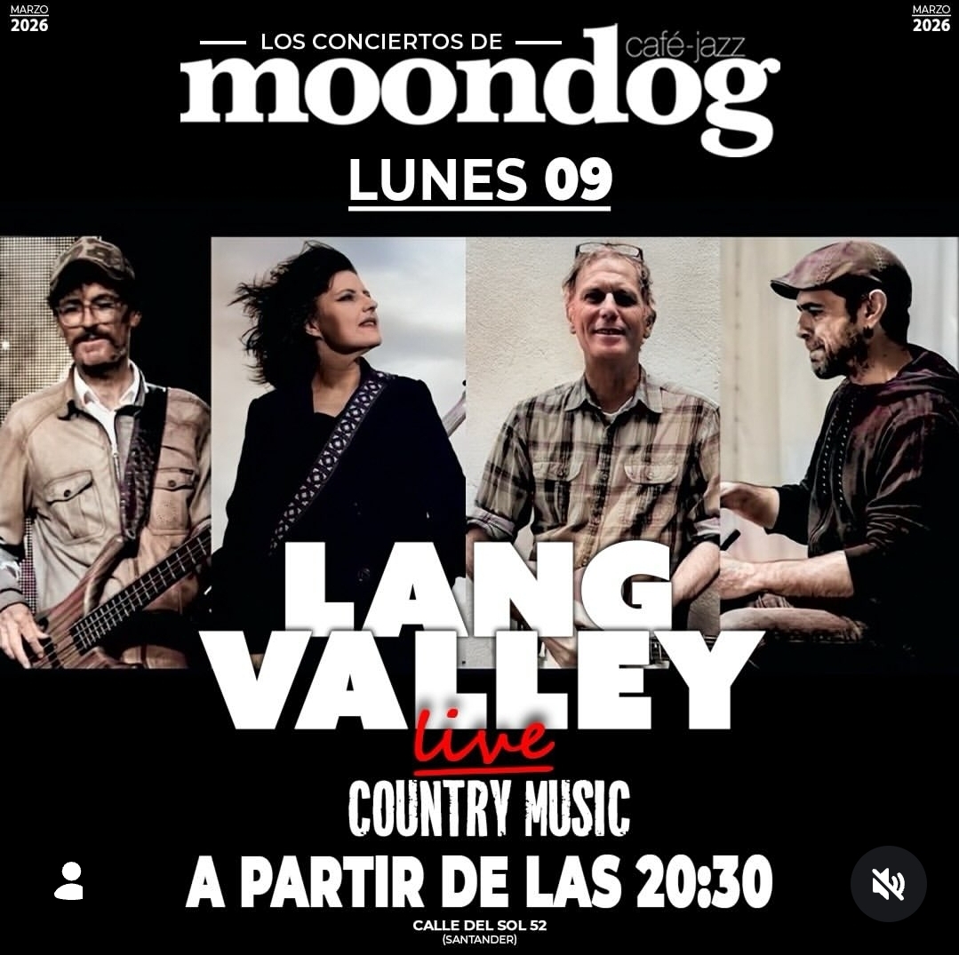 Concierto Lang Valley en Moondog