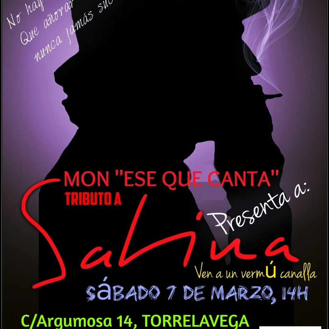 Mon ese que Canta – Tributo a Sabina – 7 Marzo