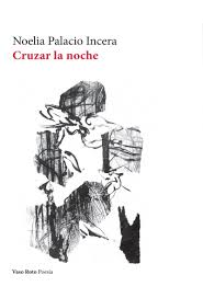 Encuentro con Noelia Palacio en torno a su libro Cruzar la noche en Centro Cultural Matilde de la Torre