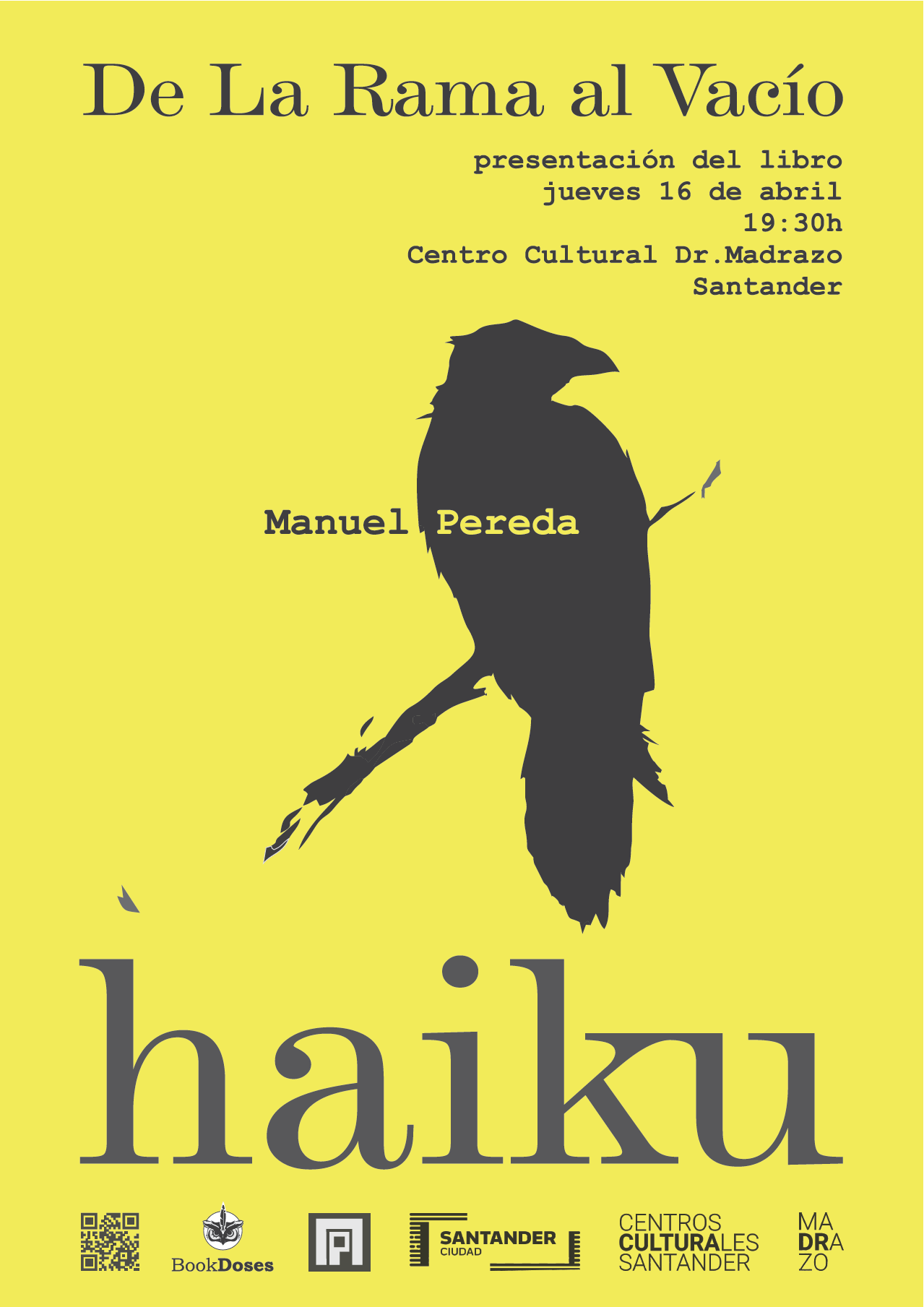 Manuel Pereda presenta «De la rama al vacío» en Centro Cultural Doctor Madrazo