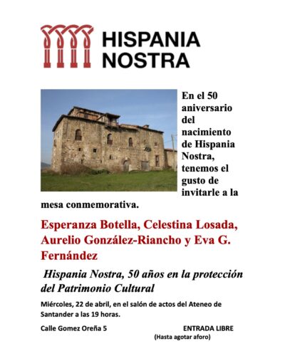 Hispania Nostra, 50 años en la protección del Patrimonio Cultural en Ateneo de Santander