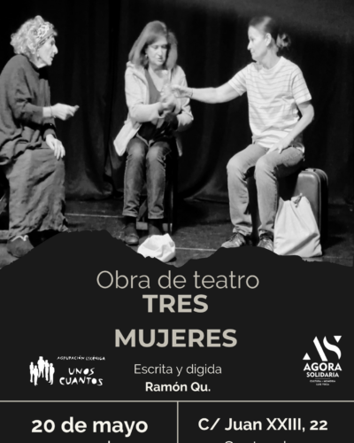 Representación teatral “Tres mujeres”