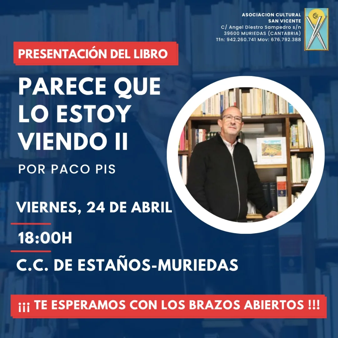 Presentación del libro Parece que lo estoy viendo II en C.C. de Estaños-Muriedas