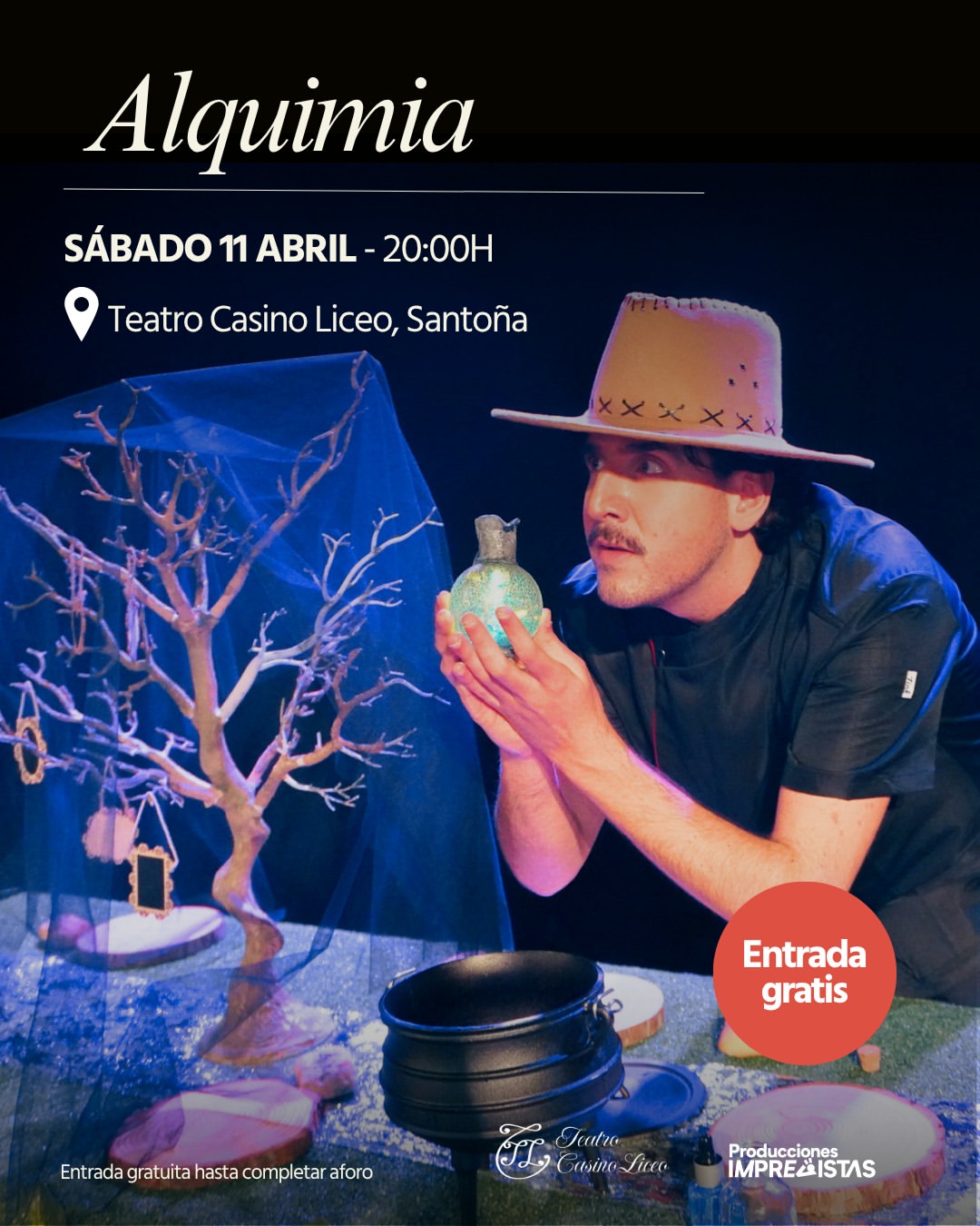 Alquimia — Producciones Imprevistas en Teatro Casino Liceo