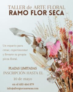 Taller de Arte Floral con Flor Seca en Casa Vacas