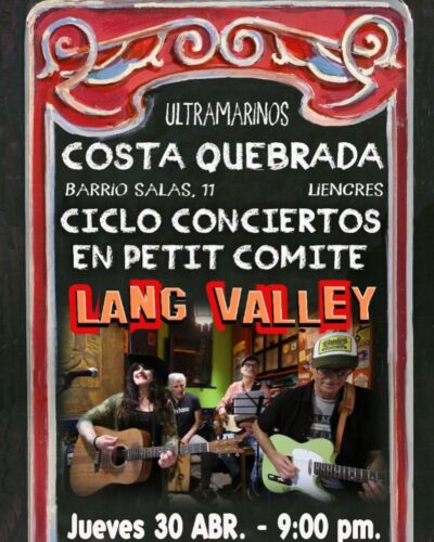 Lang Valley en directo en Ultramarinos Costa Quebrada