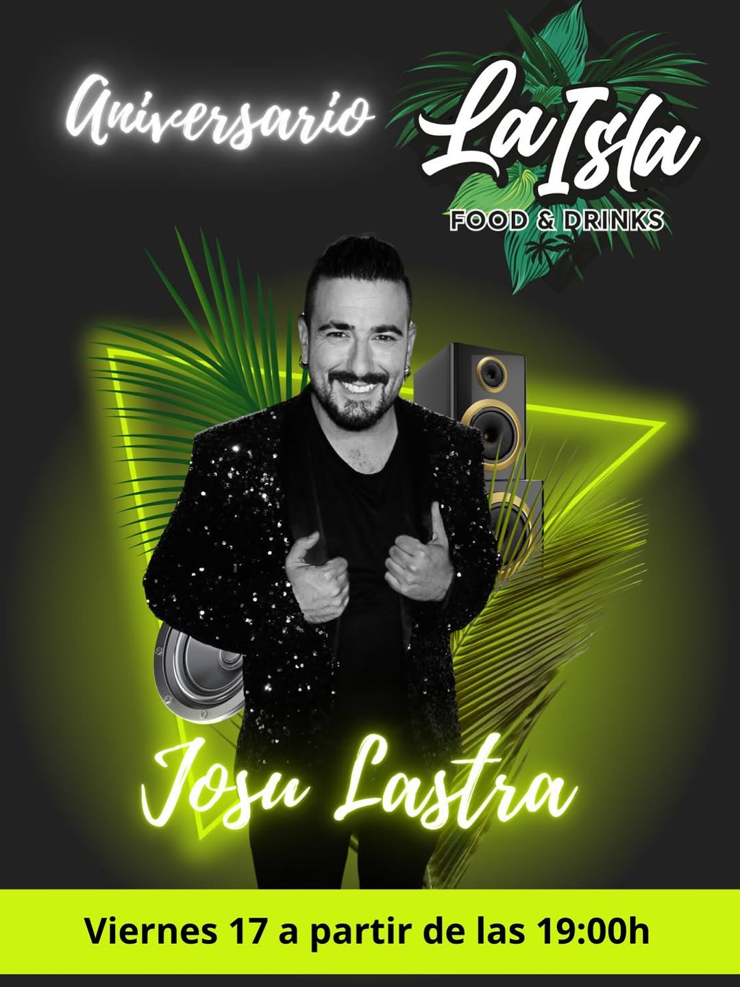 Aniversario La Isla en La Isla Food  Drinks