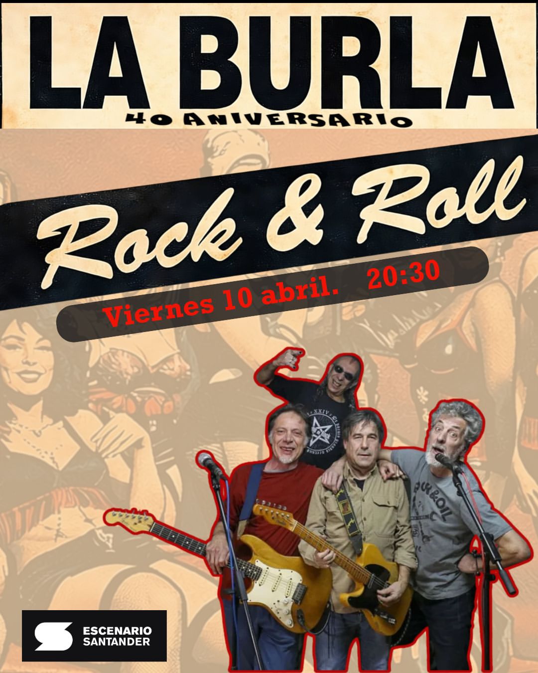 LA BURLA 40 aniversario en directo en Escenario Santander