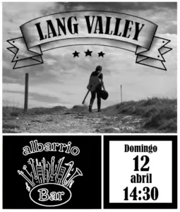 Lang Valley en directo en Albarrio Bar