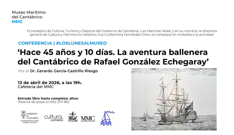 «La aventura ballenera del Cantábrico de Rafael González Echegaray», por Gerardo García-Castrillo en Museo Marítimo del Cantábrico