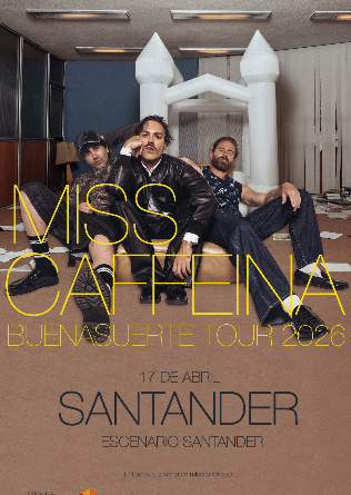 Miss Caffeina. BuenaSuerte Tour en Escenario Santander