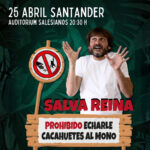 Salva Reina presenta su espectáculo de comedia en Auditorium Salesianos