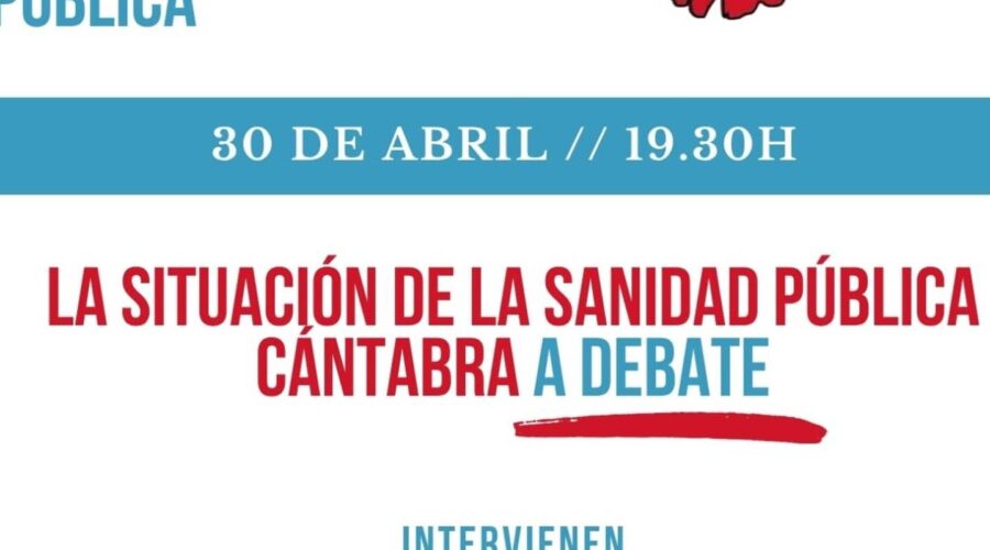 Debate sobre la Sanidad Pública Cántabra en La Vorágine