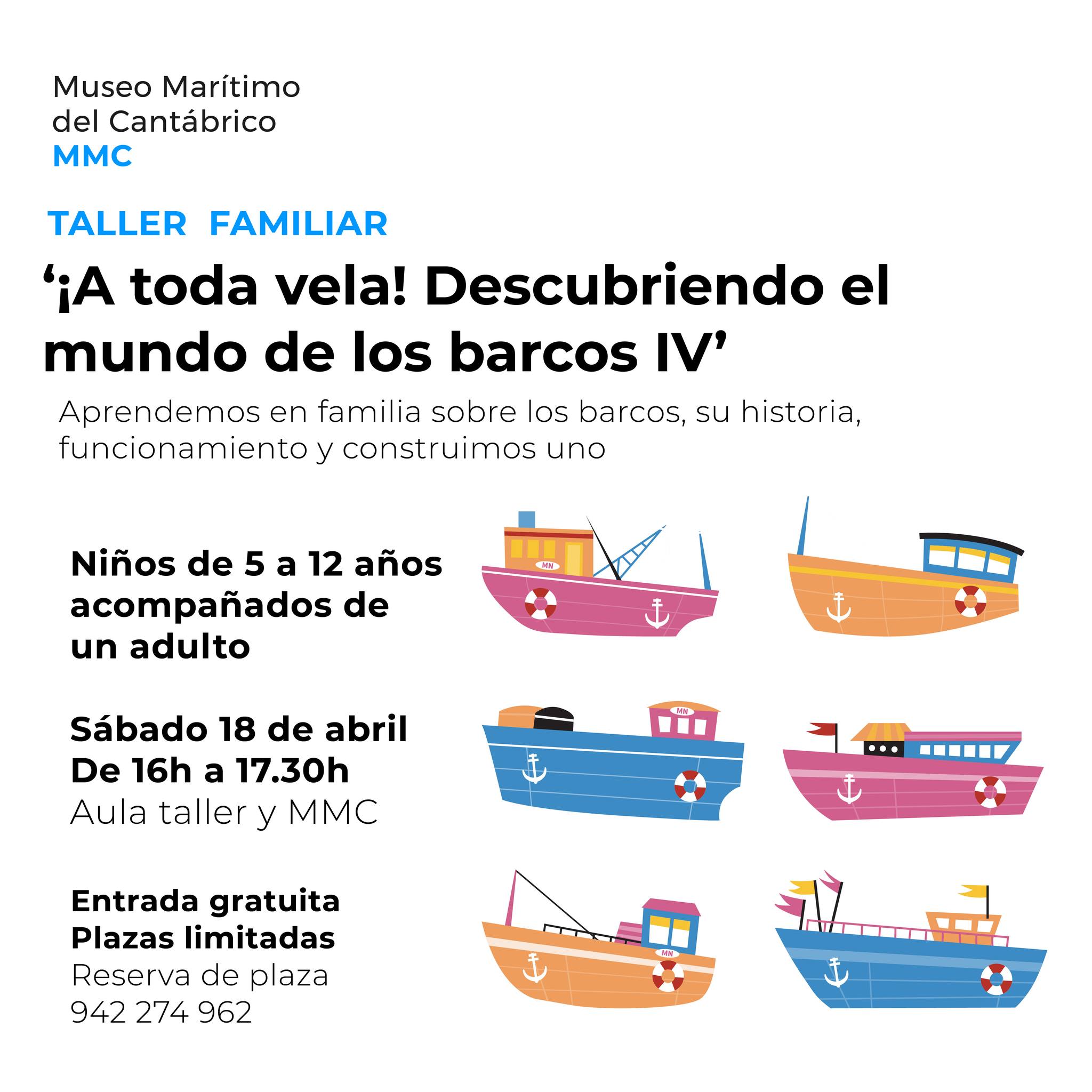 Taller familiar ¡A toda vela! Descubriendo el mundo de los barcos IV en Museo Marítimo del Cantábrico