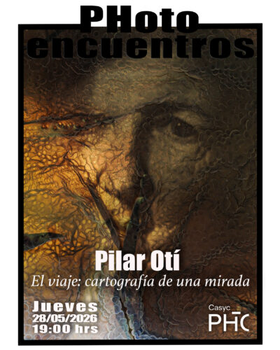 Photoencuentro con Pilar Otí: El viaje de una mirada