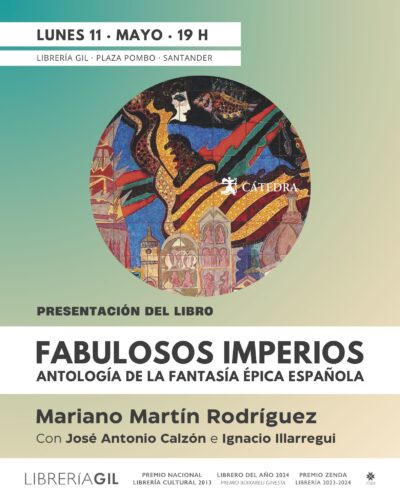 Presentación del libro Fabulosos imperios en Librería Gil