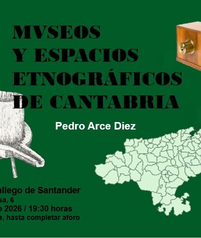 Conferencia de Pedro Arce Diez: Museos de Cantabria