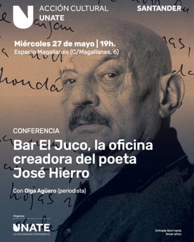 Conferencia: Bar El Juco, oficina creadora de José Hierro