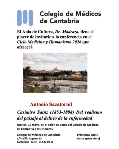 Casimiro Sainz (1853-1898) Del realismo del paisaje al delirio de la enfermedad en Colegio Oficial de Médicos de Cantabria