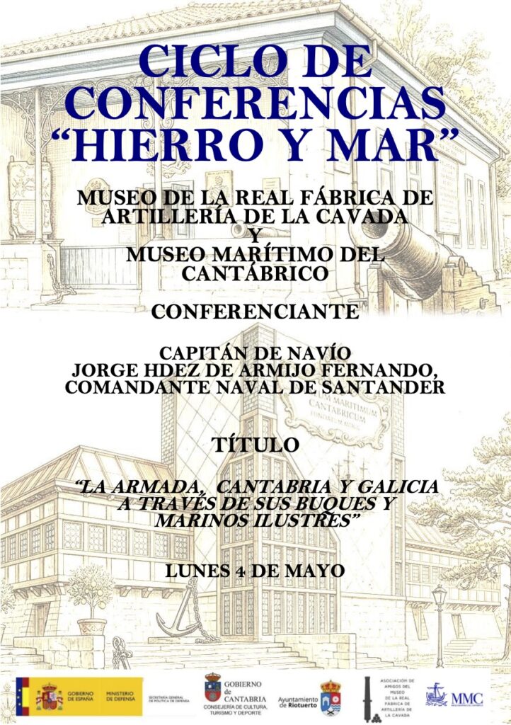 Ciclo Hierro y mar: La Armada, Cantabria y Galicia a través de sus buques y marinos ilustres en Museo Marítimo del Cantábrico