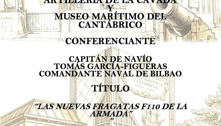 Ciclo Hierro y mar: Las fragatas F110 de la Armada