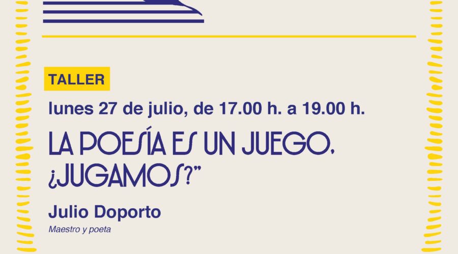 CURSOS DE VERANO UC: LA POESÍA ES UN JUEGO, ¿JUGAMOS?