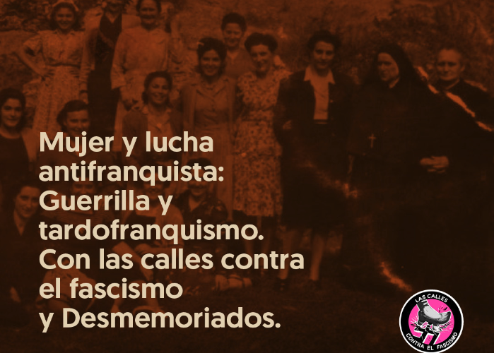 Mujer y lucha antifranquista: encuentro con Desmemoriados
