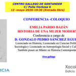 Conferencia Emilia Pardo Bazán: Historia de una mujer moderna