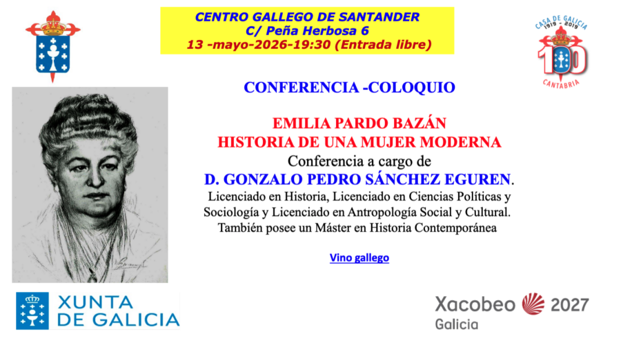 Conferencia Emilia Pardo Bazán: Historia de una mujer moderna