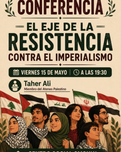 Conferencia de Taher Alí: El eje de la resistencia
