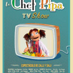 «La chef Pipa»: teatro de títeres y clown para familias