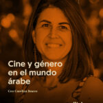 Cine y Género en el Mundo Árabe con Carolina Bracco