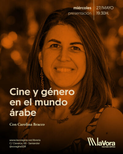 Cine y Género en el Mundo Árabe con Carolina Bracco