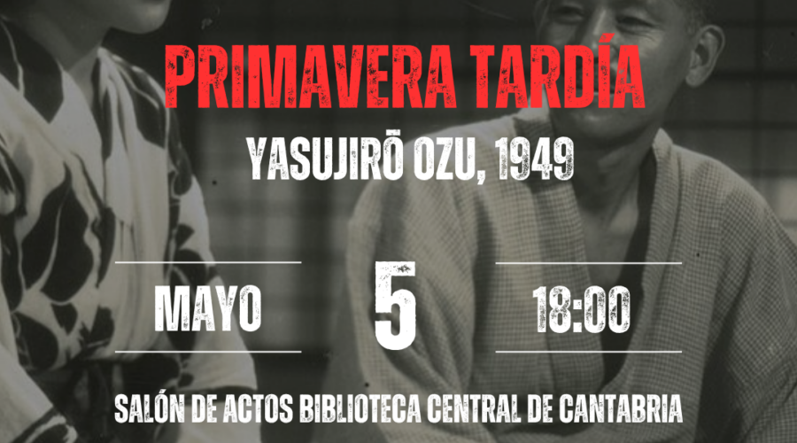 Primavera Tardía de Yasujiro Ozu en Biblioteca Central