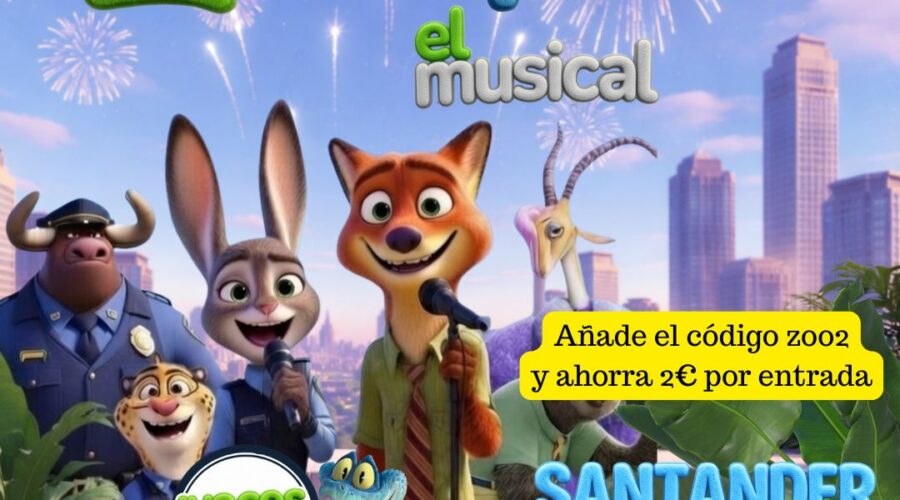 Zootrópolis, el Musical en Santander: 30 de mayo