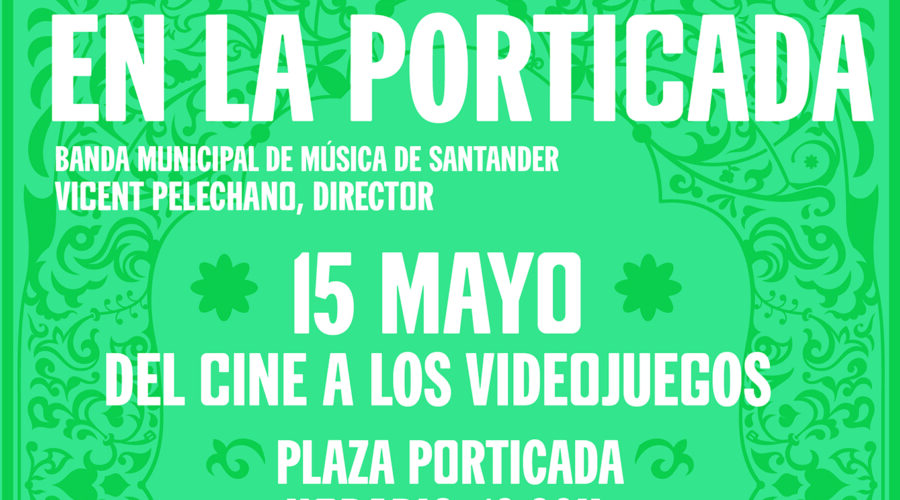 La Municipal en La Porticada: Del cine a los videojuegos