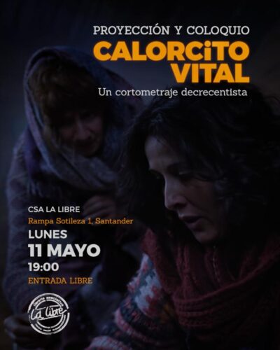 Proyección y coloquio del cortometraje Calorcito Vital